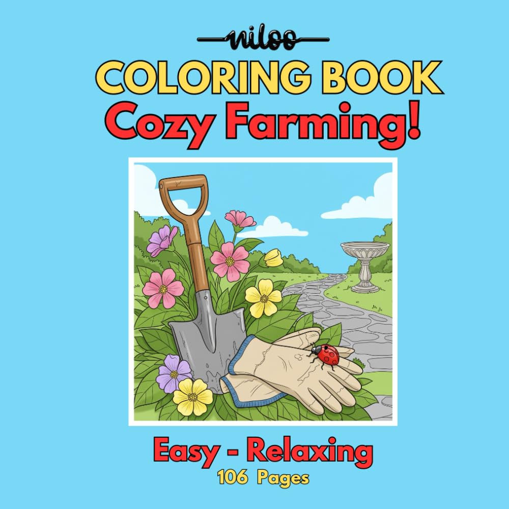 Cozy Farming!: Easy Coloring