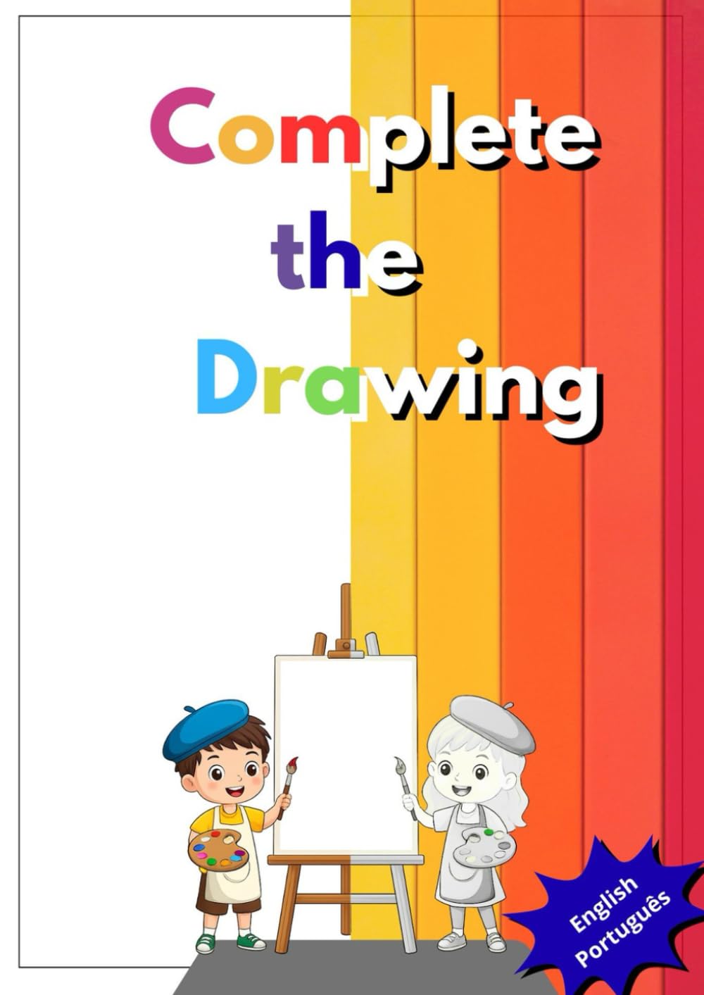 Complete o desenho / Complete the drawing (Livros de colorir com idiomas em português e inglês)