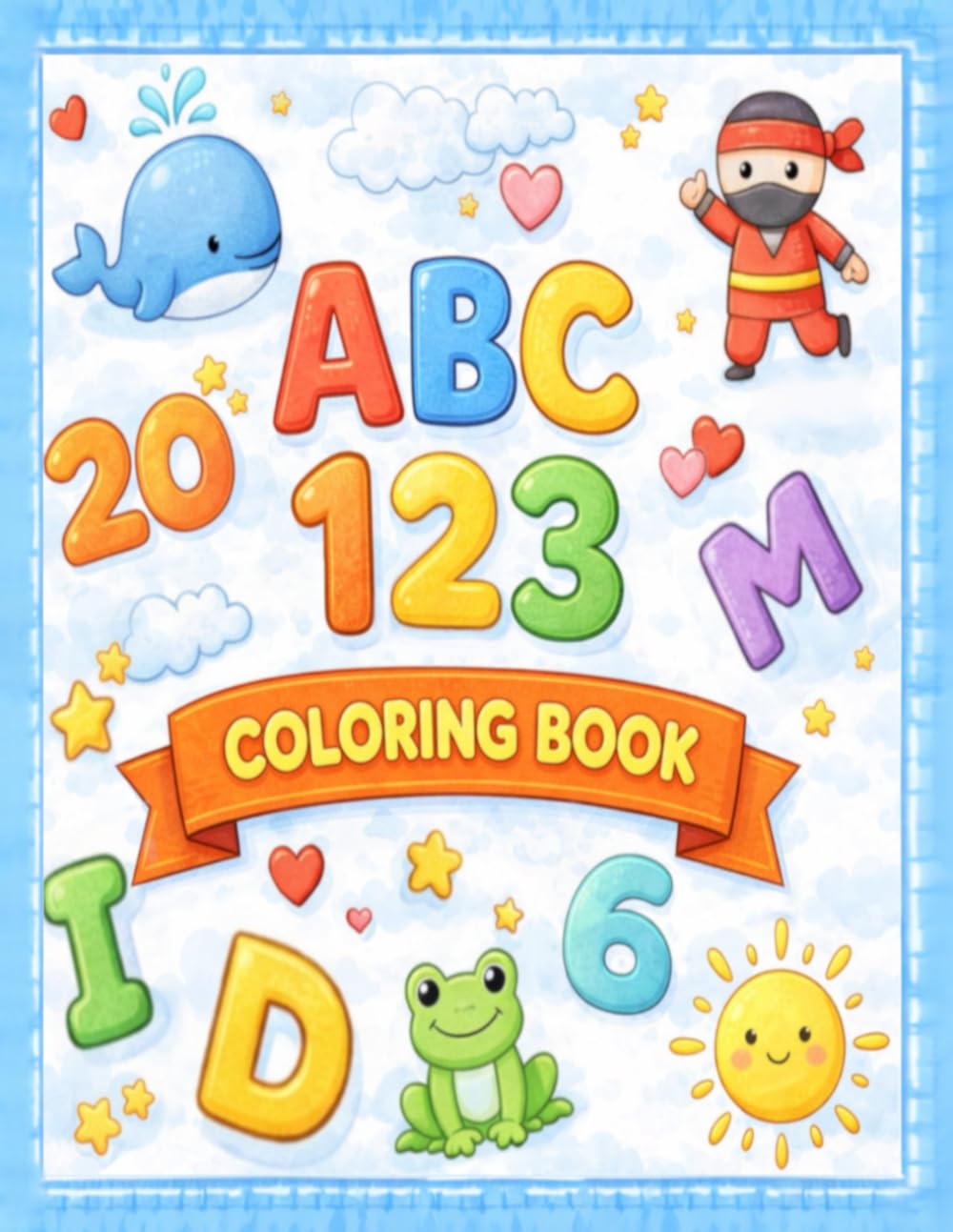 ABC 123 Coloring Book: Simple letters and numbers for early learning