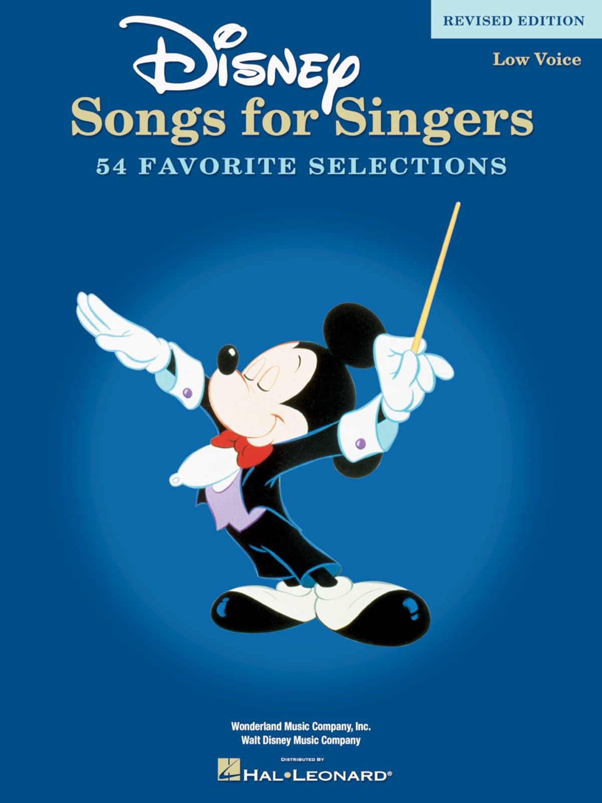 Disney Songs for Singers Sheet Music | Low Voice Vocal Collection for Singers | 54 Beloved Disney Classics | Vocal Selections for Low Voice Singers | ... Edition - 54 Favorite Selections - Low Voices