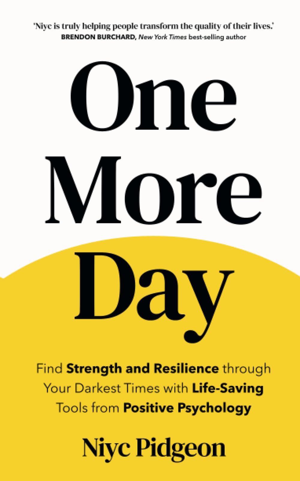 One More Day by Niyc Pidgeon PAPERBACK 9781837822003