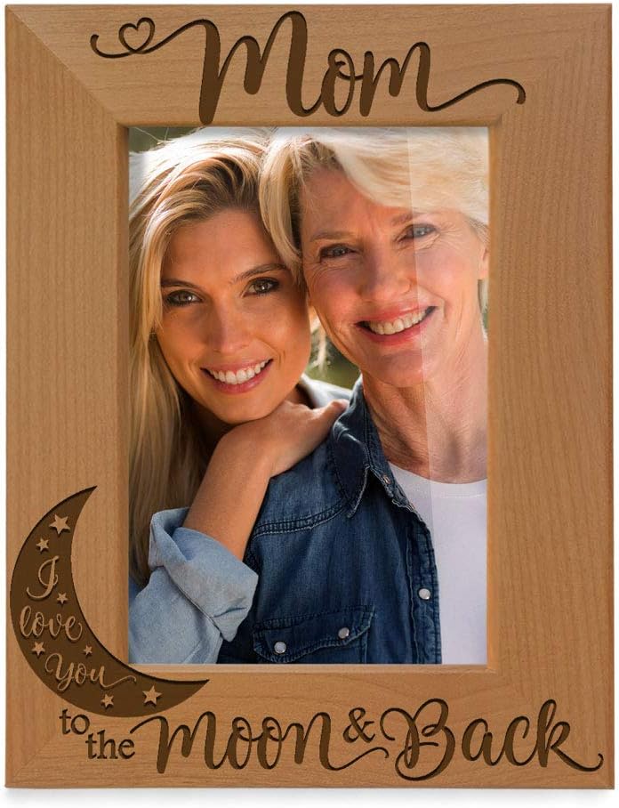 KATE POSH - Mom I Love You to The Moon and Back Engraved Natural Wood Picture Frame, Best Mom Ever, Mother of The Bride, Mother of The Groom, Mommy Birthday Gifts (4x6 Vertical)