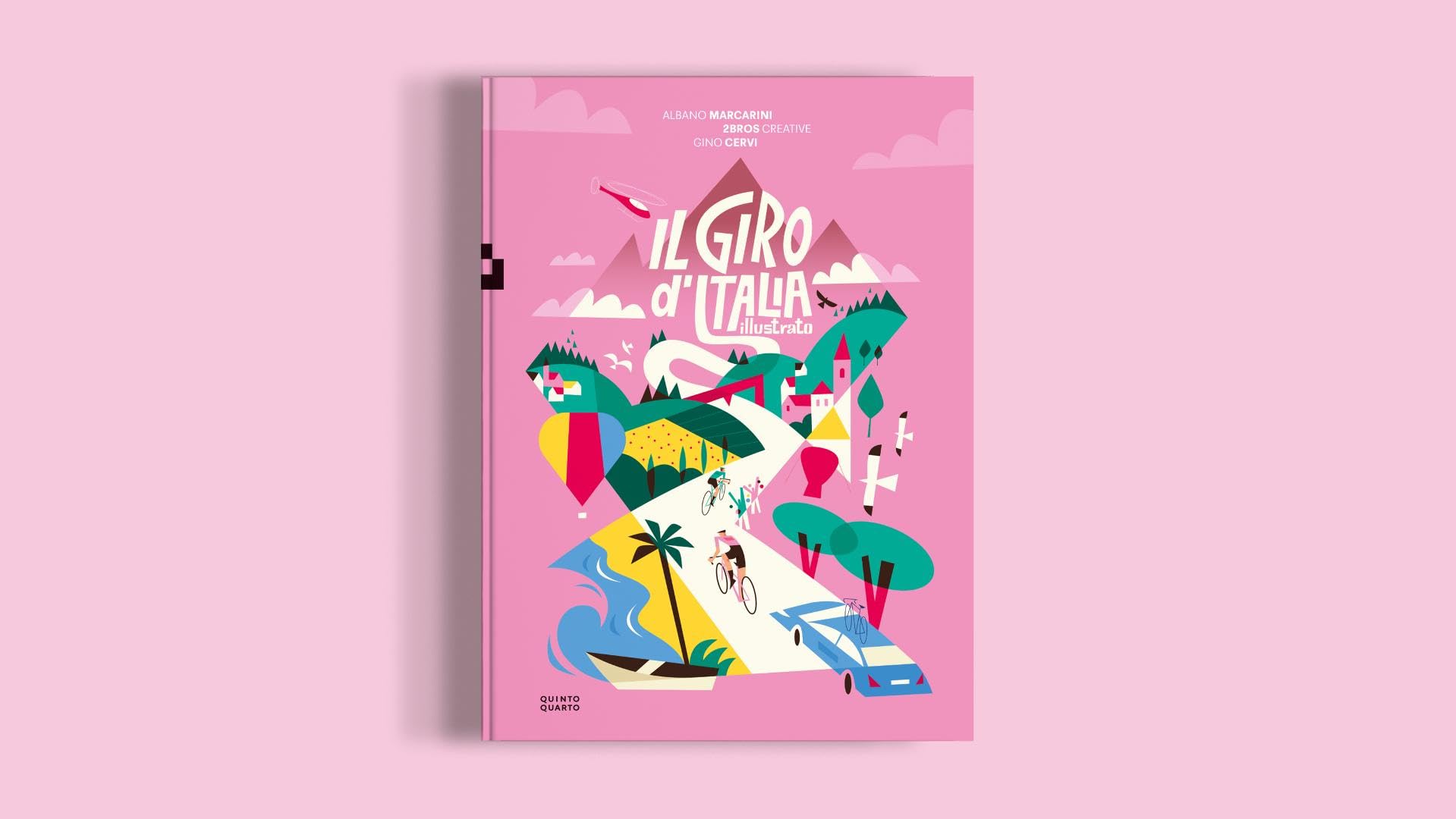 Il giro d'Italia illustrato. Ediz. a colori