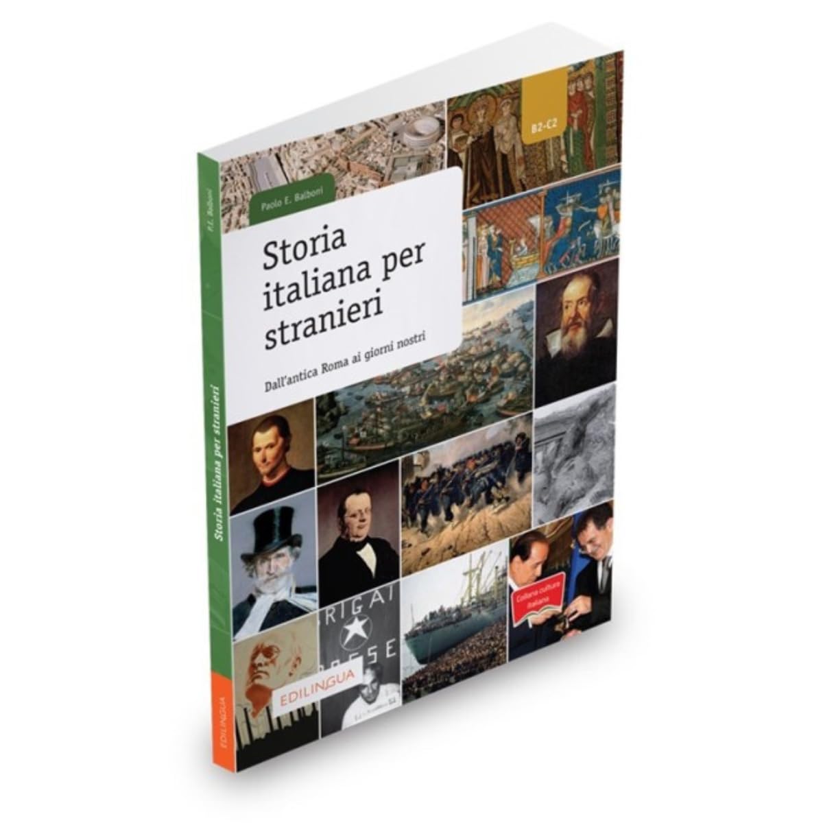 Collana cultura italiana: Storia italiana per stranieri. Libro