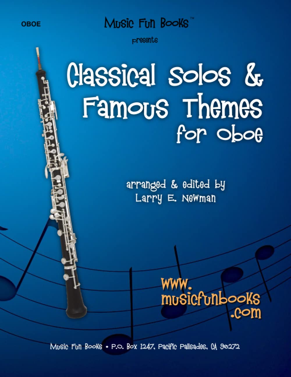 Classical Solos & Famous Themes for Oboe (Classical Solos and Famous Themes Series)