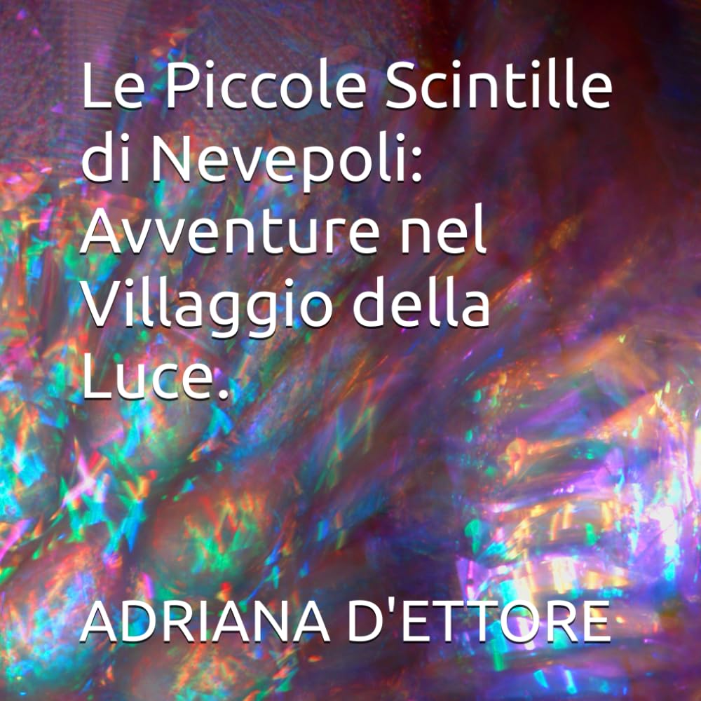 Le Piccole Scintille di Nevepoli: Avventure nel Villaggio della Luce.