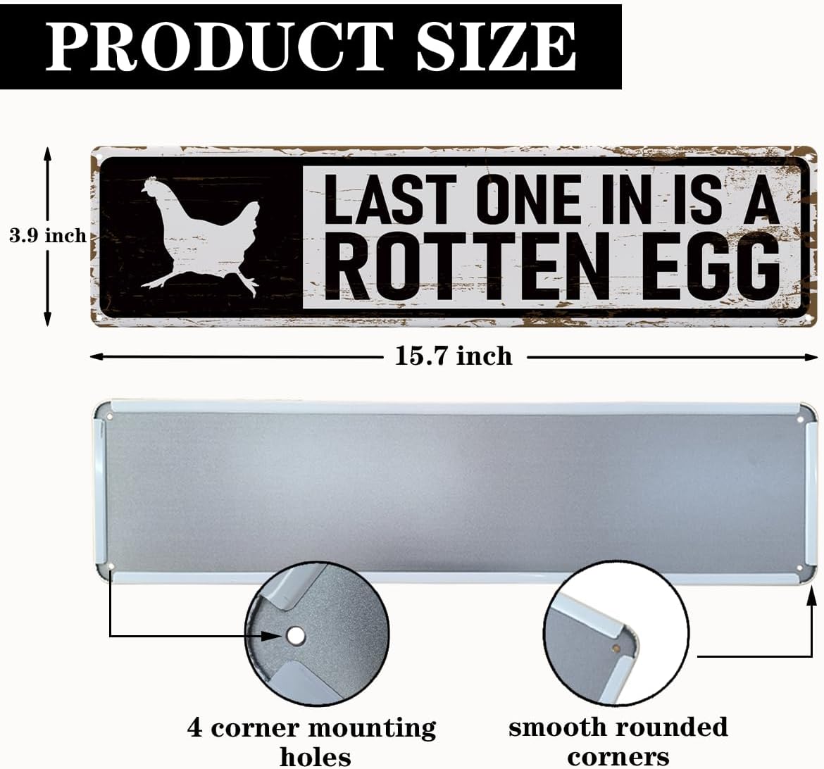 Rustic Farmhouse Style Chicken Coop Sign, Metal Outdoor Chicken House Signs, Last one in is a Rotten Egg, Retro Metal Tin Sign, Farmhouse Decor, Backyard Hen House Gift 15.8x4 Inch