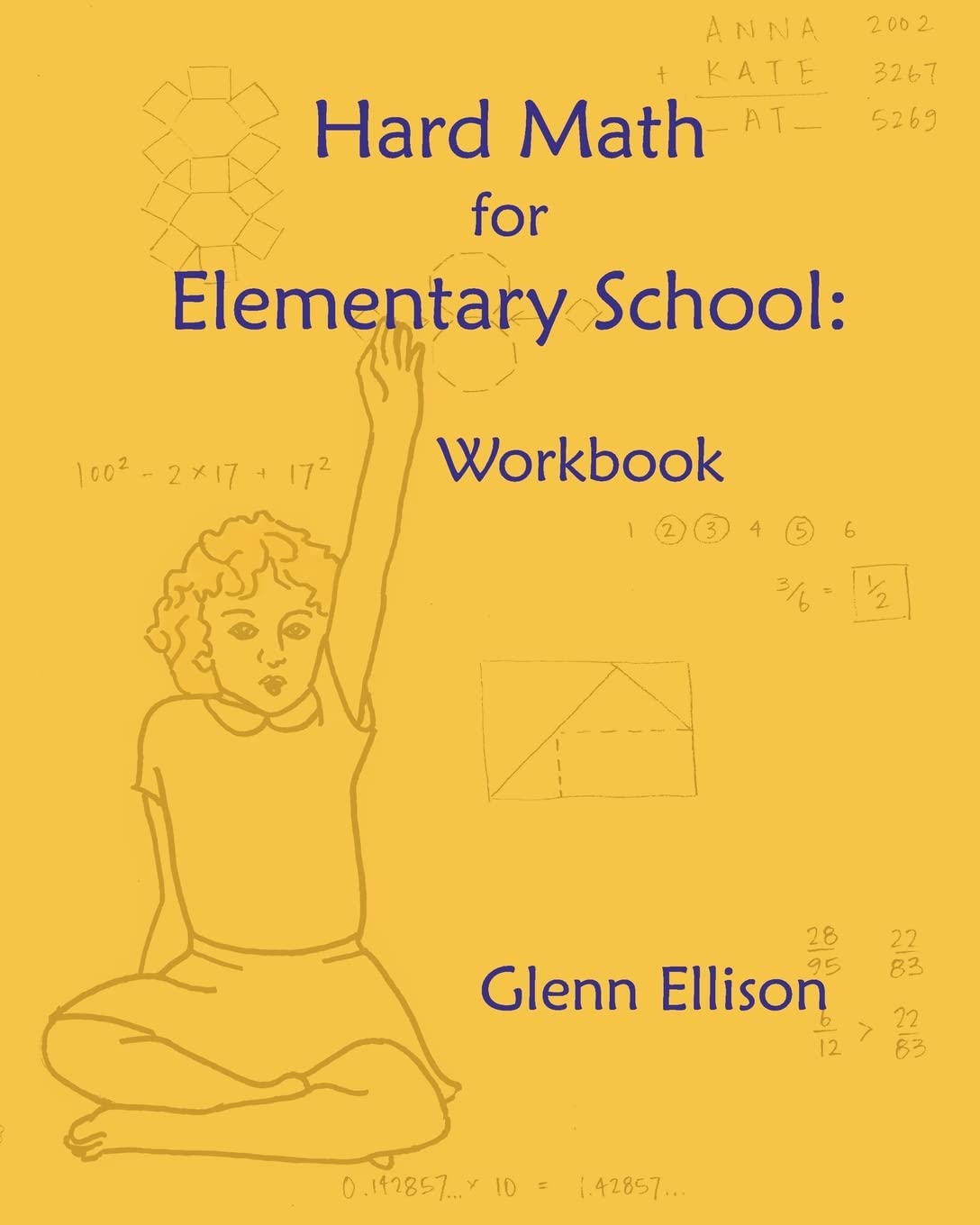 Hard Math for Elementary School: Workbook