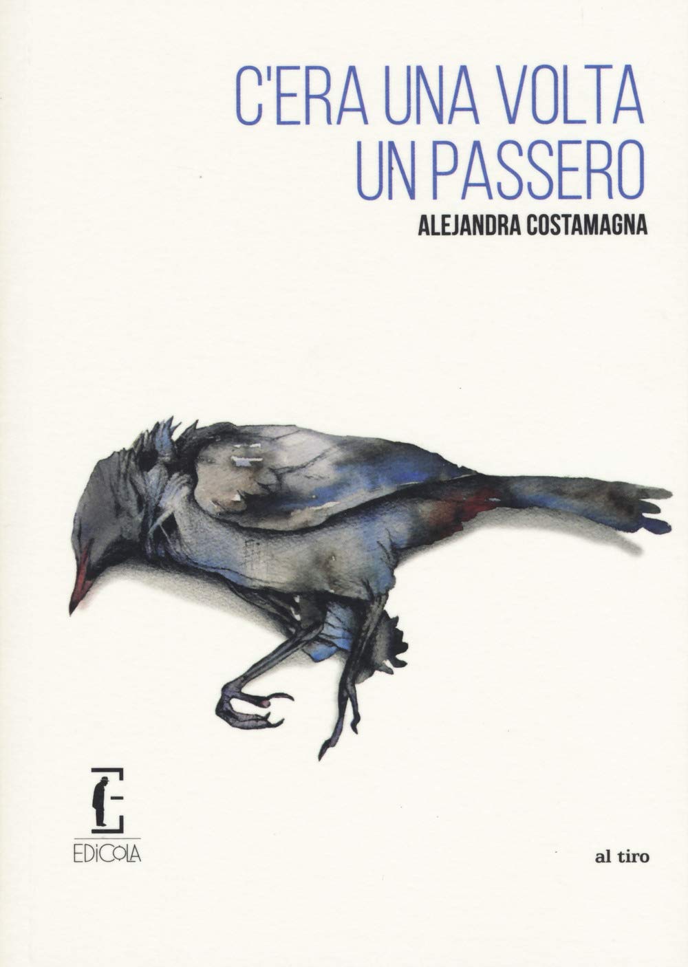 C'era Una Volta Un Passero - 4