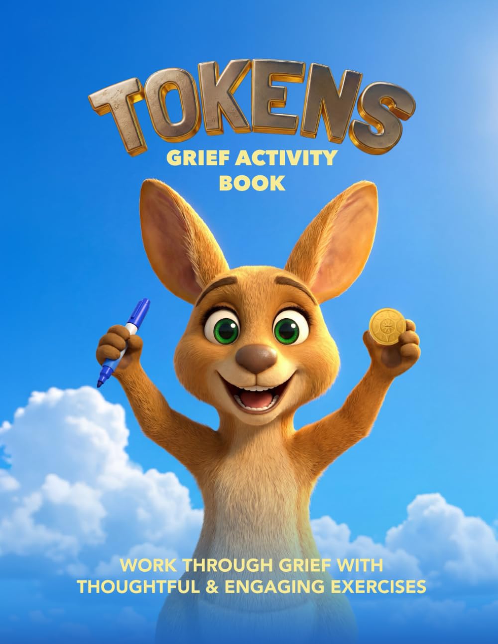 Tokens Grief Activity Book: Helping young people work through bereavement (Tokens Stories: Coping with Bereavement and Loss for Children)