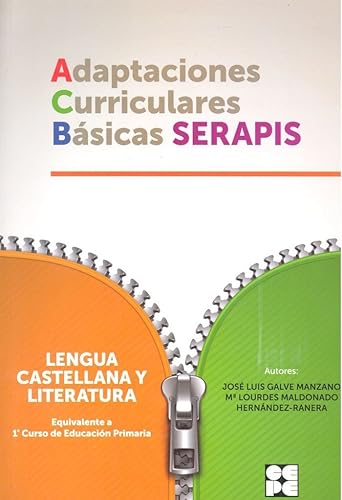 Lengua 1P - Adaptaciones Curriculares Básicas Serapis (Adaptaciones curriculares básicas. Proyecto SERAPIS)