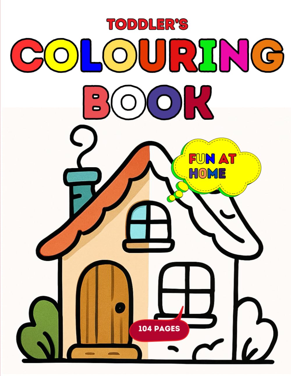 Fun at home: toddler's colouring book (Fun with Twin Toys UK)