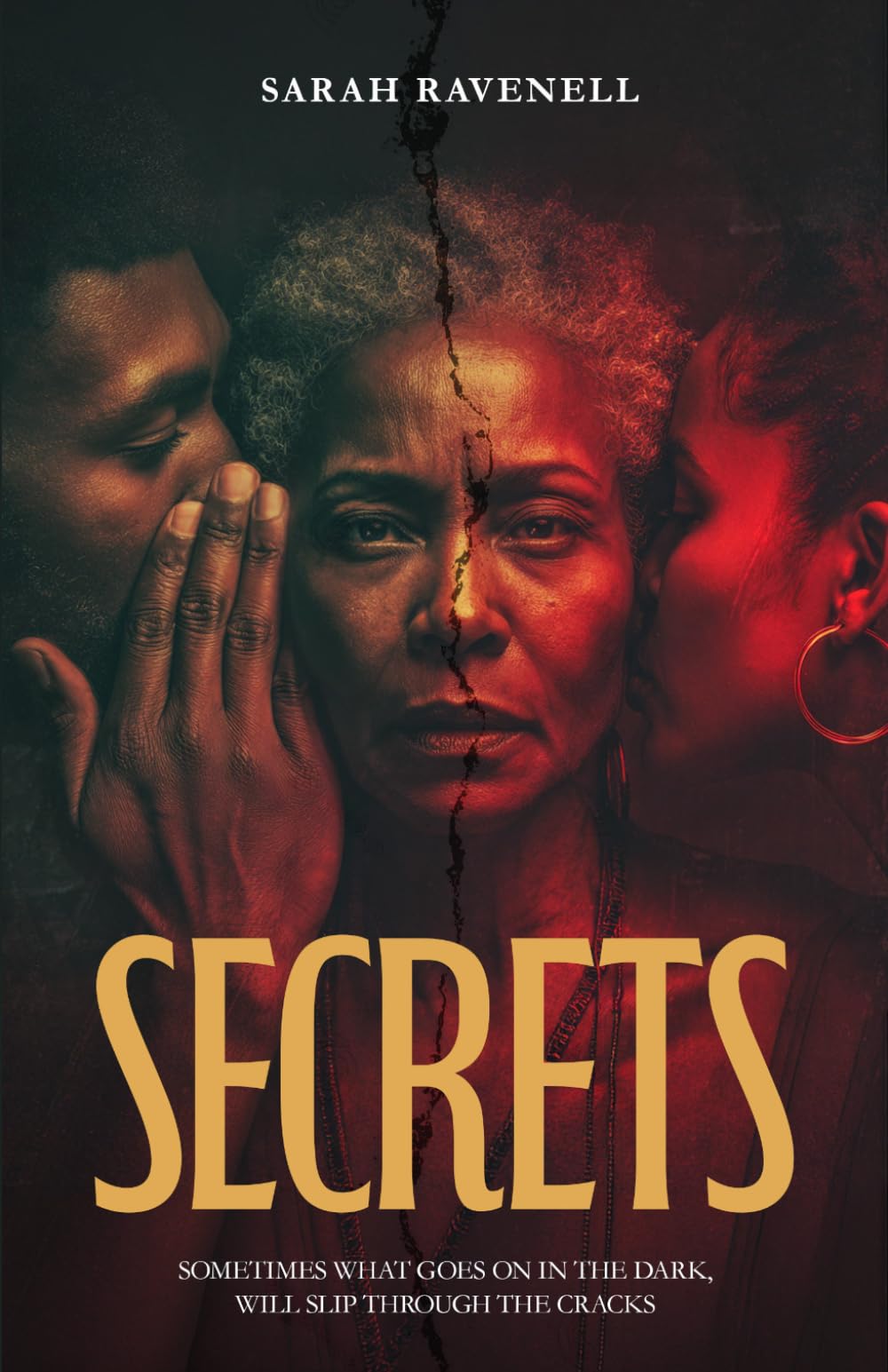 Secrets: Sometimes What Goes on in The Dark Will Slip Through the Cracks