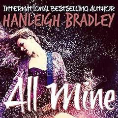 All Mine Audiolibro Por Hanleigh Bradley arte de portada