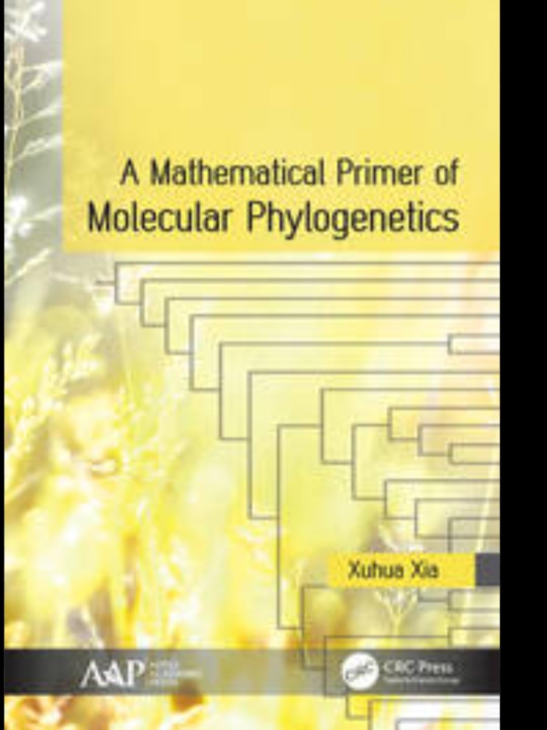 Buy Mathematical Primer of Molecular Phylogenetics Book — BookShops.in