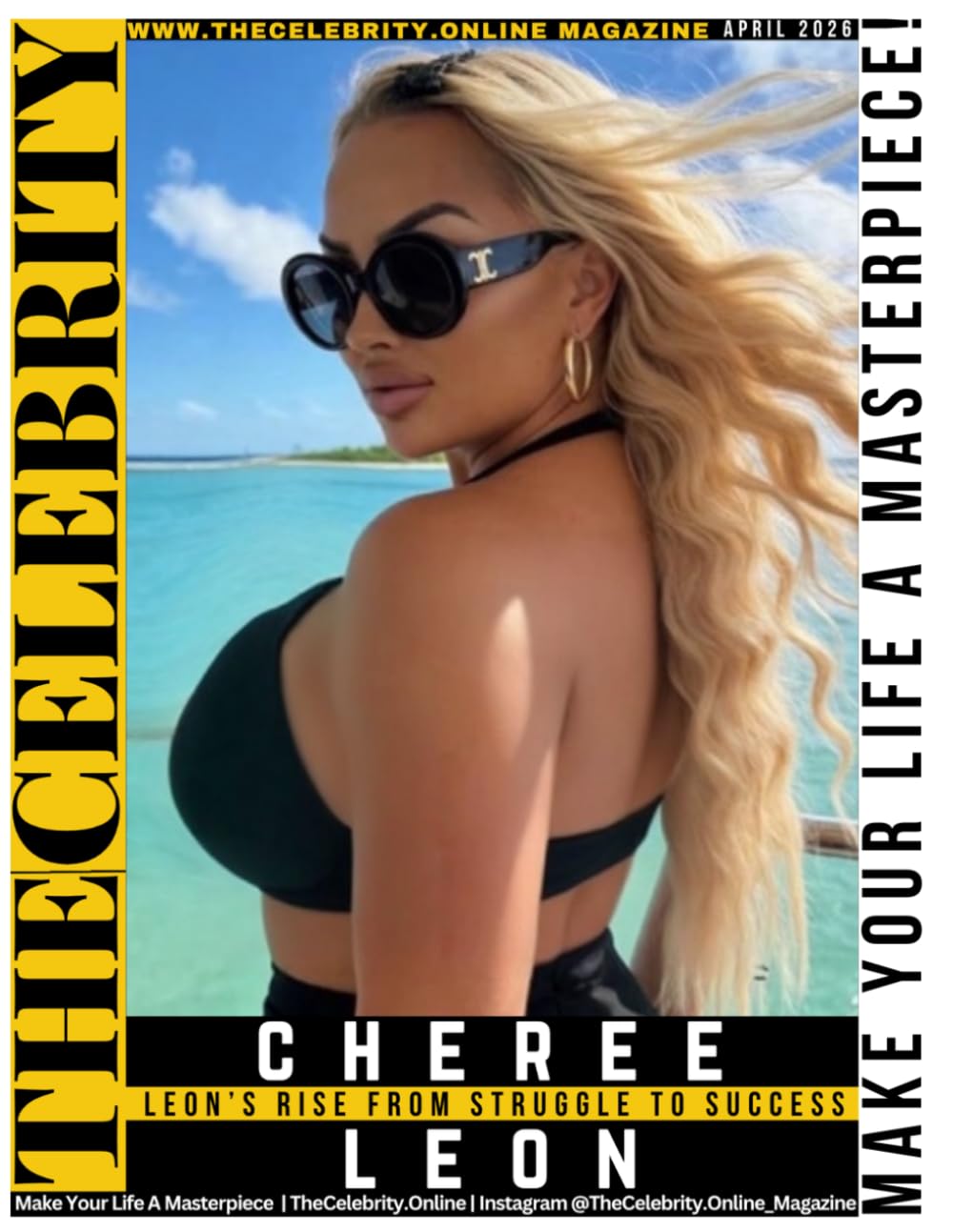 TheCelebrity.Online Magazine April 2026 Print Edition Featuring Cover Story Cheree Leon