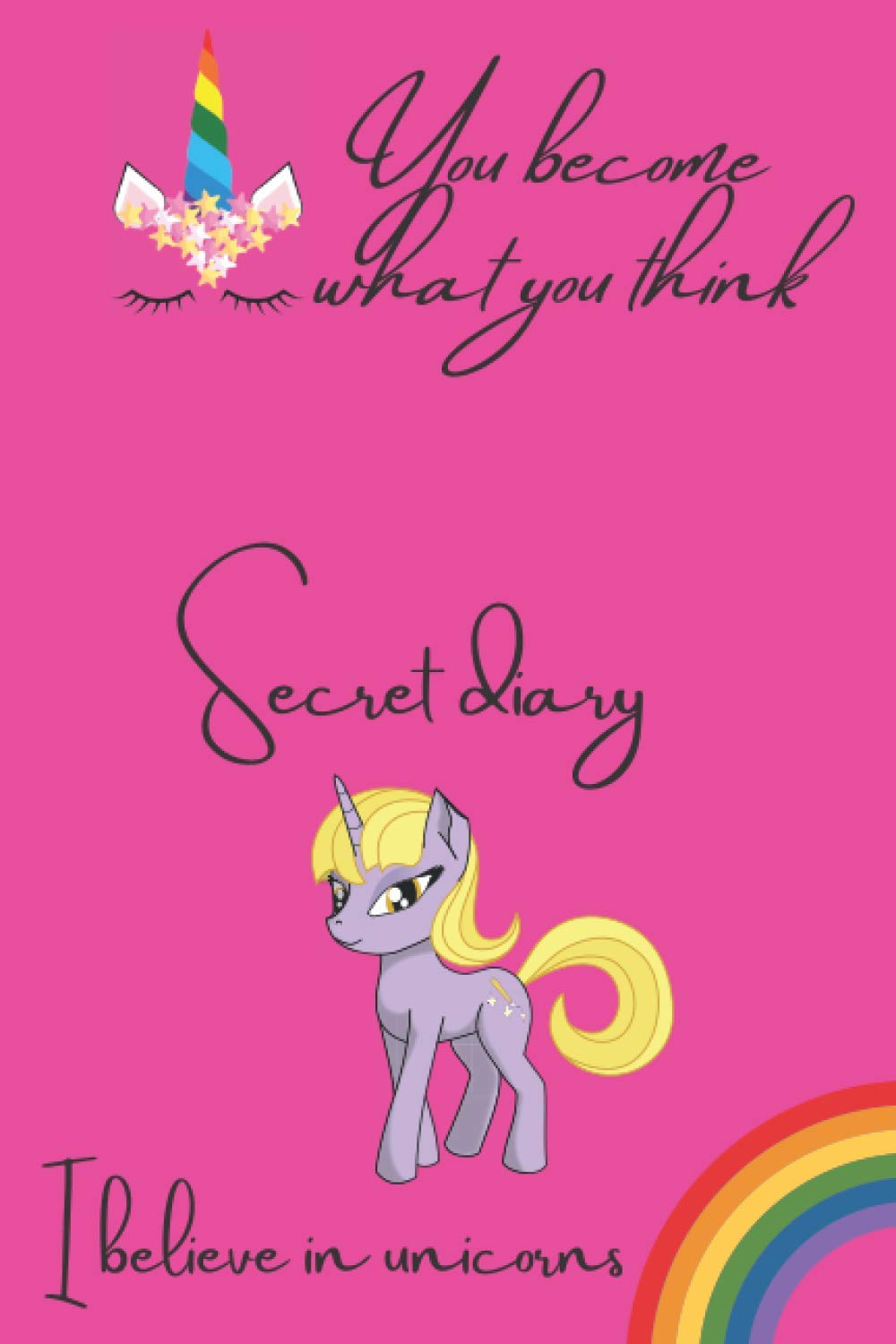 Secret diary “I believe in unicorns”: Journal and Notebook for Girls - Composition Size (6"x9") With Lined and Blank Pages, Perfect for Journal, Doodling, Sketching and Notes
