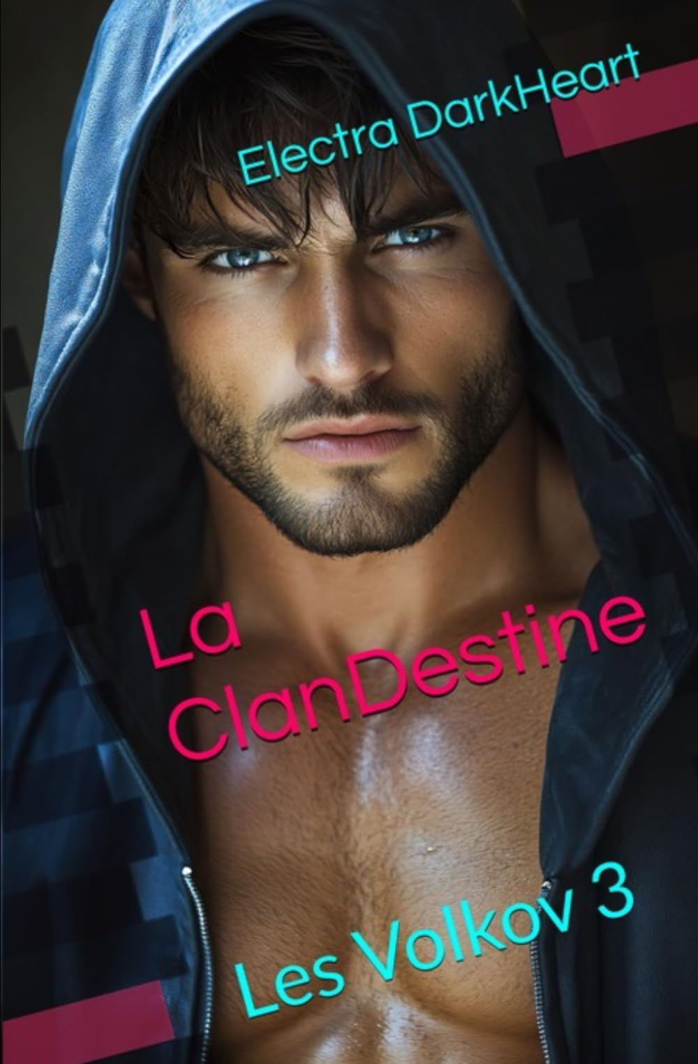 La ClanDestine: Les Volkov 3 (Les Volkov (english edition))