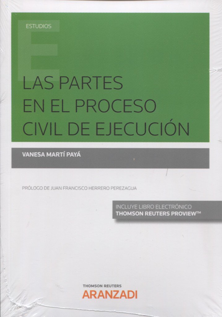 Las partes en el proceso civil de ejecución (Monografía)