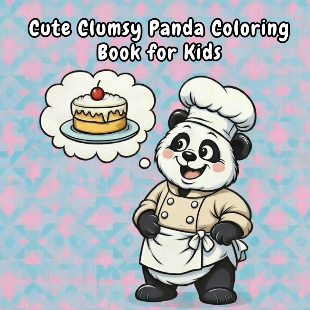 Cute Clumsy Panda Coloring Book For Kids: Fun and Easy Panda Coloring Pages for Kids Ages 4–8