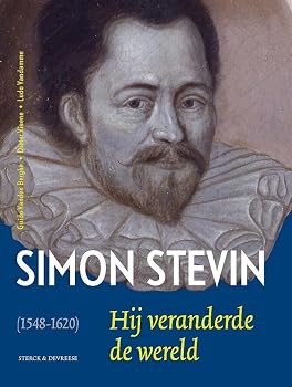 Paperback Simon Stevin van Brugghe (1548-1620): hij veranderde de wereld [Dutch] Book
