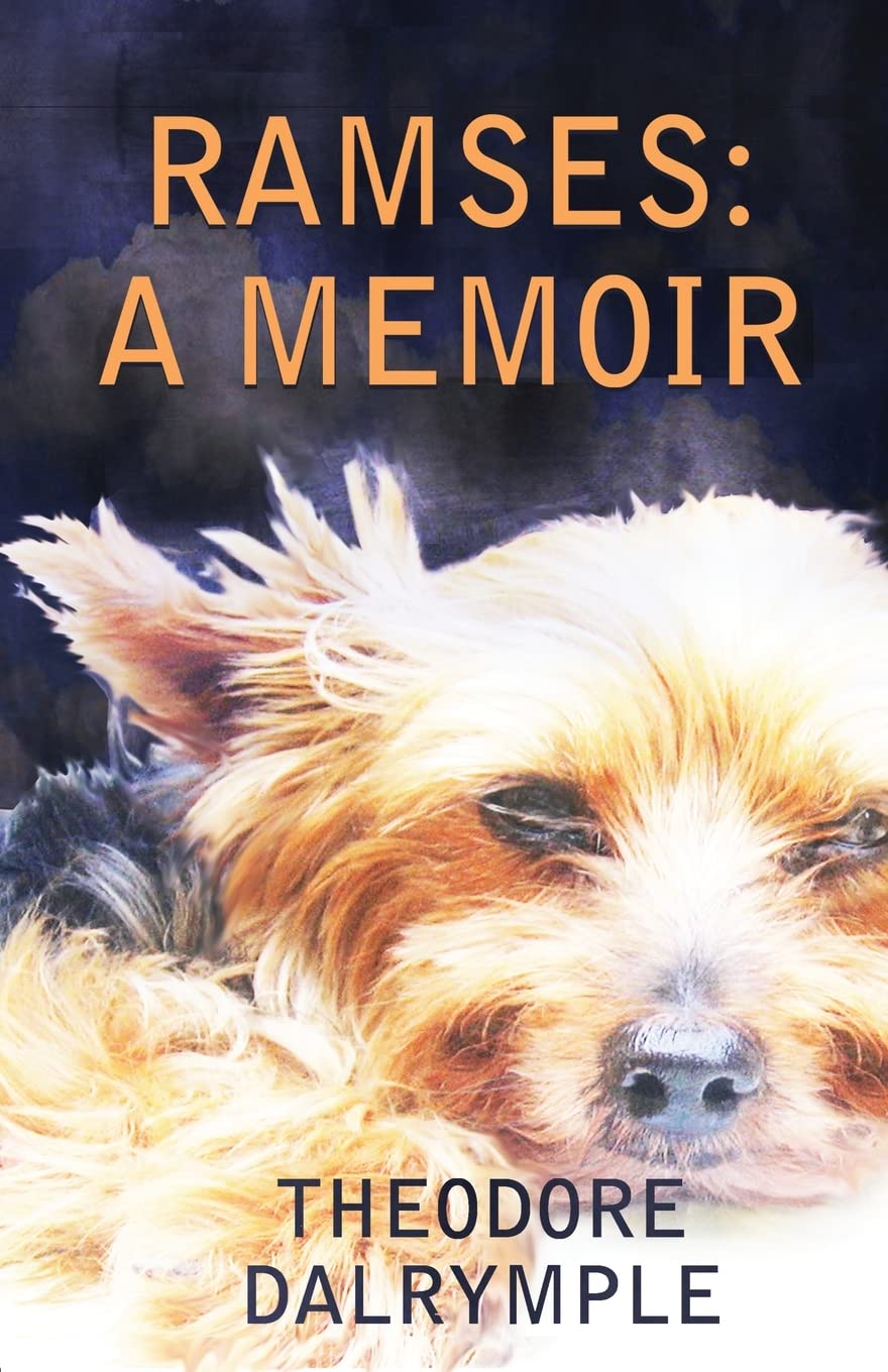 Theodore Dalrymple Buch Ramses: A Memoir US Import Taschenbuch