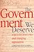 The Government We Deserve: Responsive Democracy and Changing Expectations