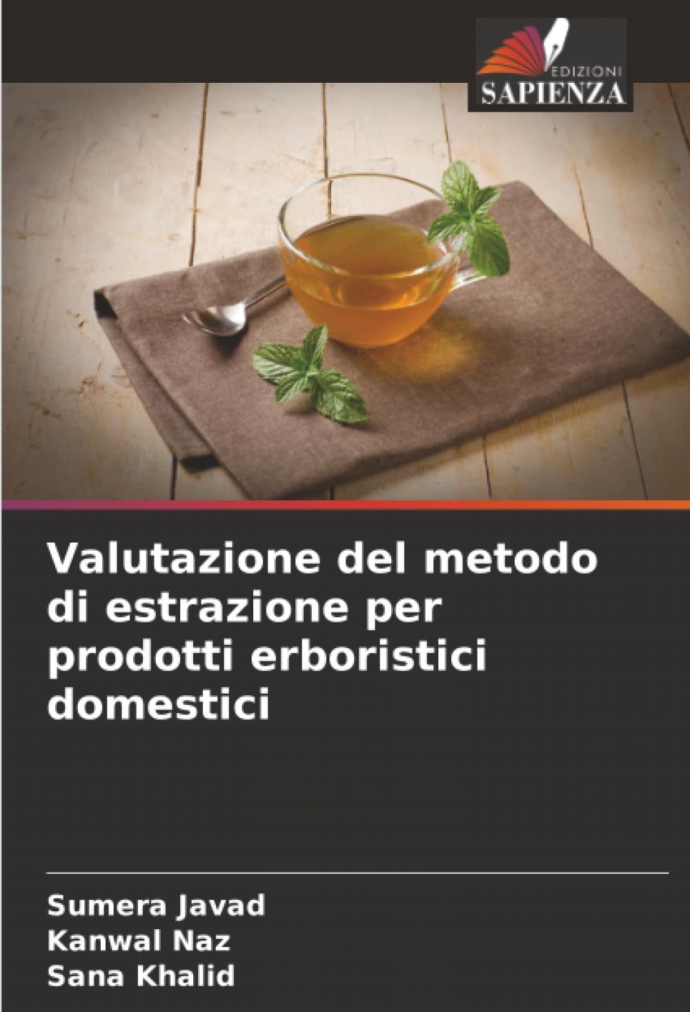 Valutazione del metodo di estrazione per prodotti erboristici domestici