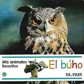 Paperback Mis animales favoritos, 30. El búho [Spanish] Book