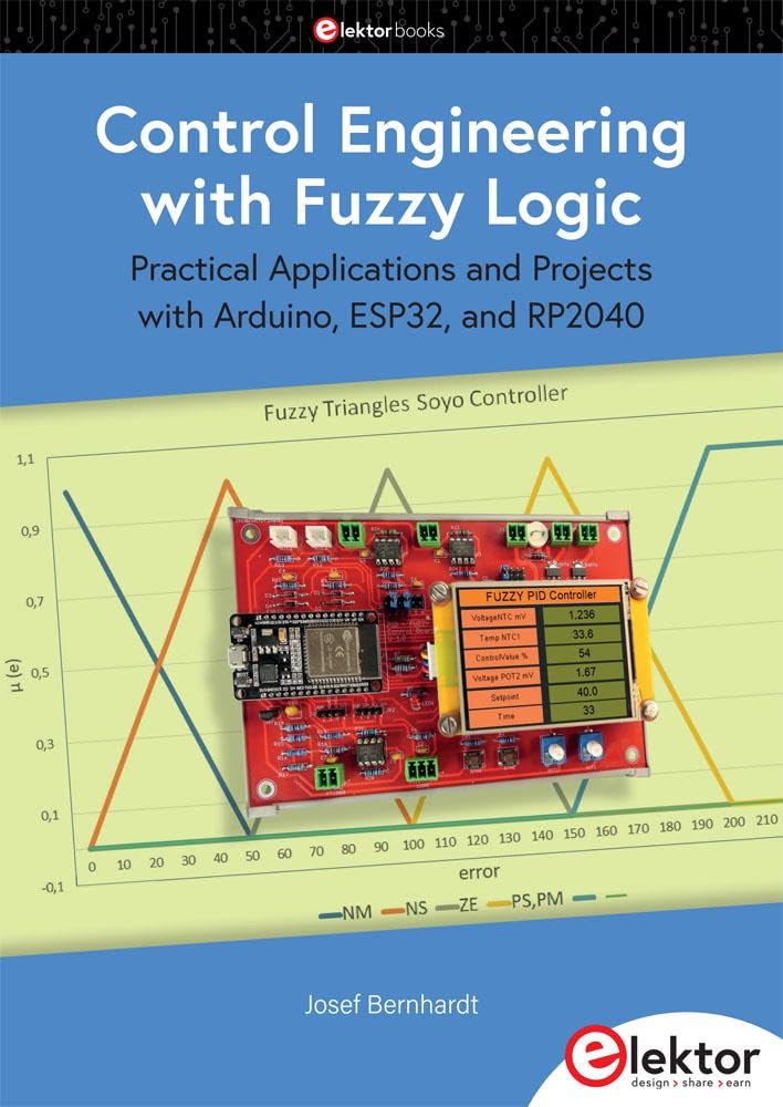 Control Engineering with Fuzzy Logic: Practical Applications and Project with Arduino, ESP32, and RP2040 – German Edition
