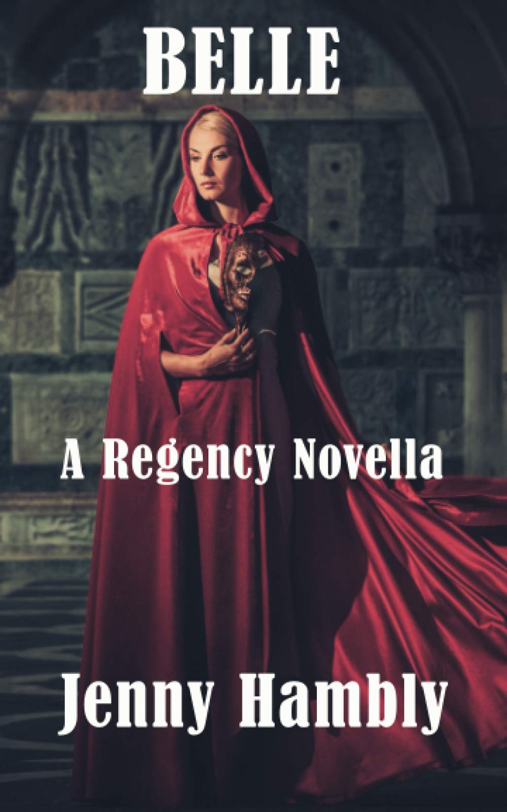 BELLE: A Regency Novella (Bachelor Brides)