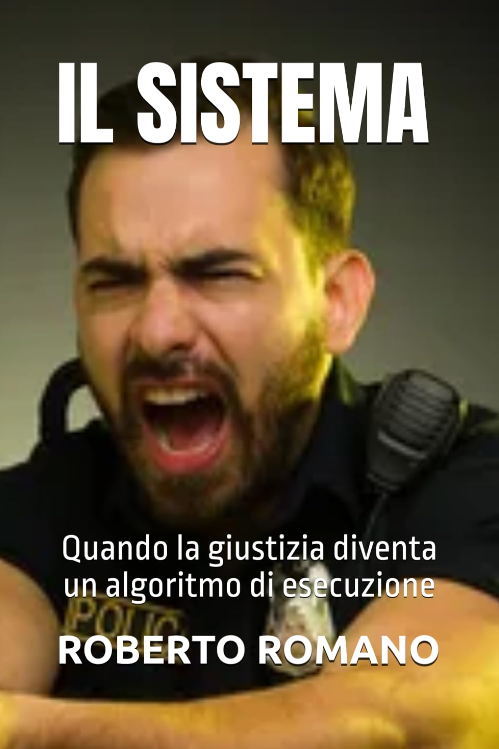 IL SISTEMA: Quando la giustizia diventa un algoritmo di esecuzione