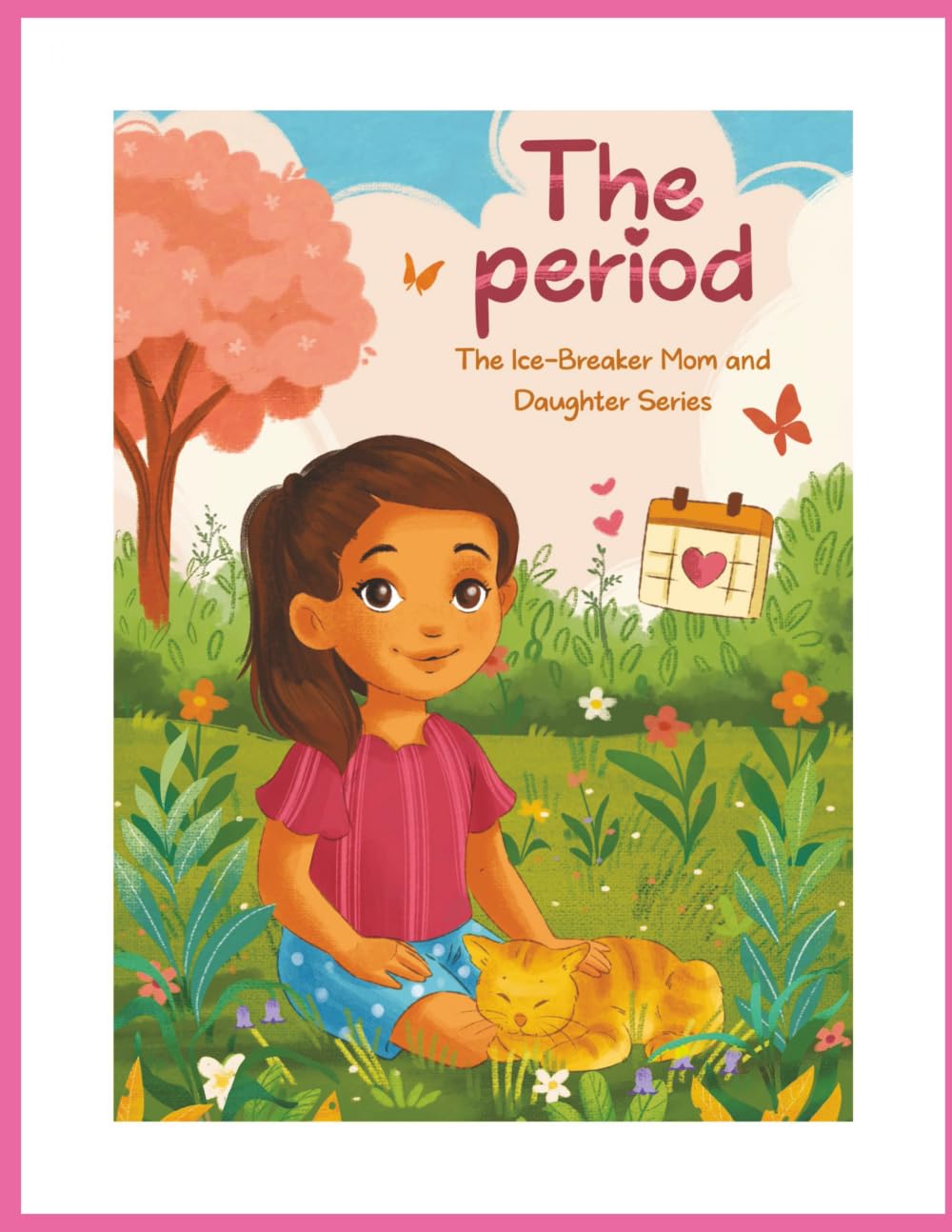 The Period Book: A Gentle Mom-and-Daughter Guide to First Periods, Puberty and Growing up (Ice-Breaker Mom and Daughter Series)