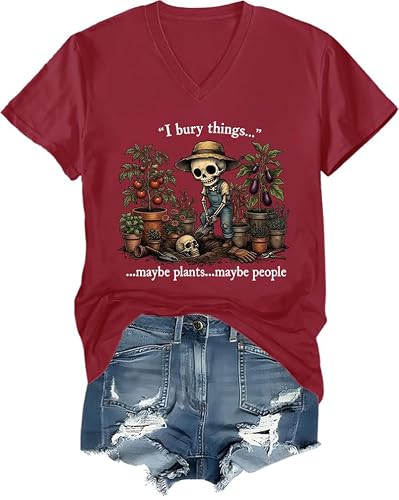 Htuegrt I Bury Things Maybe Plants Maybe People Shirt, Humor Skeleton Graphic Unisex Tshirt Claret