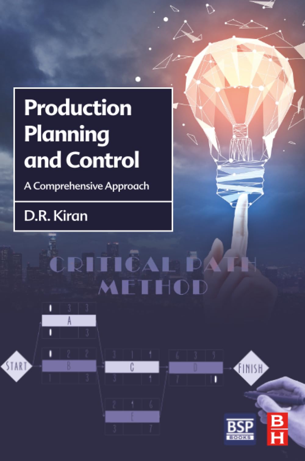 Production Planning and Control A Comprehensive Approach Kiran Paperback