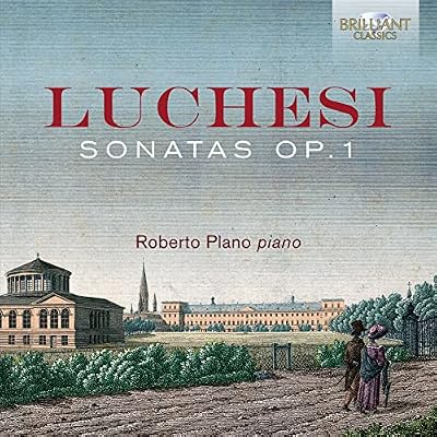 Andrea Luchesi: Sonatas Op.1
