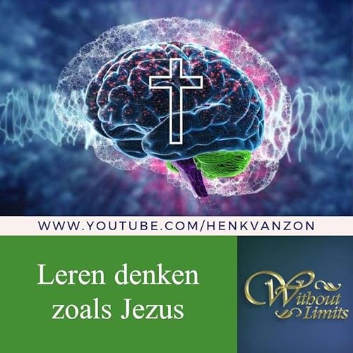 #141 &ndash; Leren denken zoals Jezus