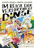  Im Reich der verlorenen Dinge