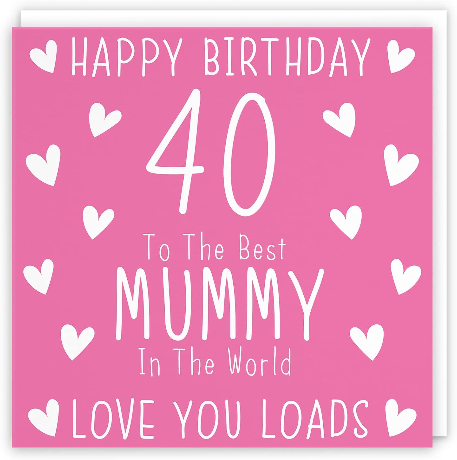 Hunts England, Large Mummy 40th Birthday Card, Large Size, Happy Birthday, 40, To The Best Mummy In The World, Love You Loads