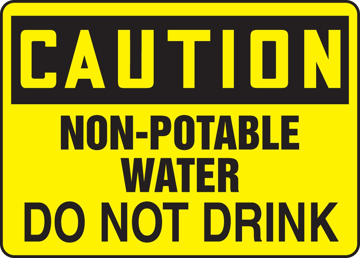 Panneau Caution Non-Potable Water pour éviter les risques d'ingestion d'eau - 2