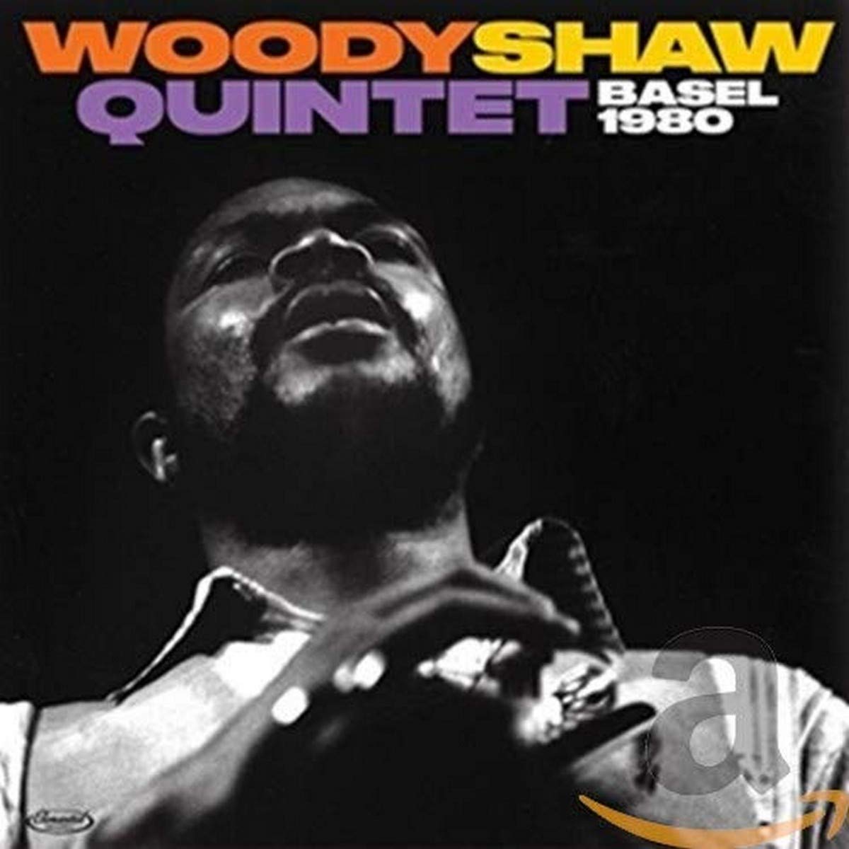 Woody Shaw Basel 1980 CD New 8435395502372