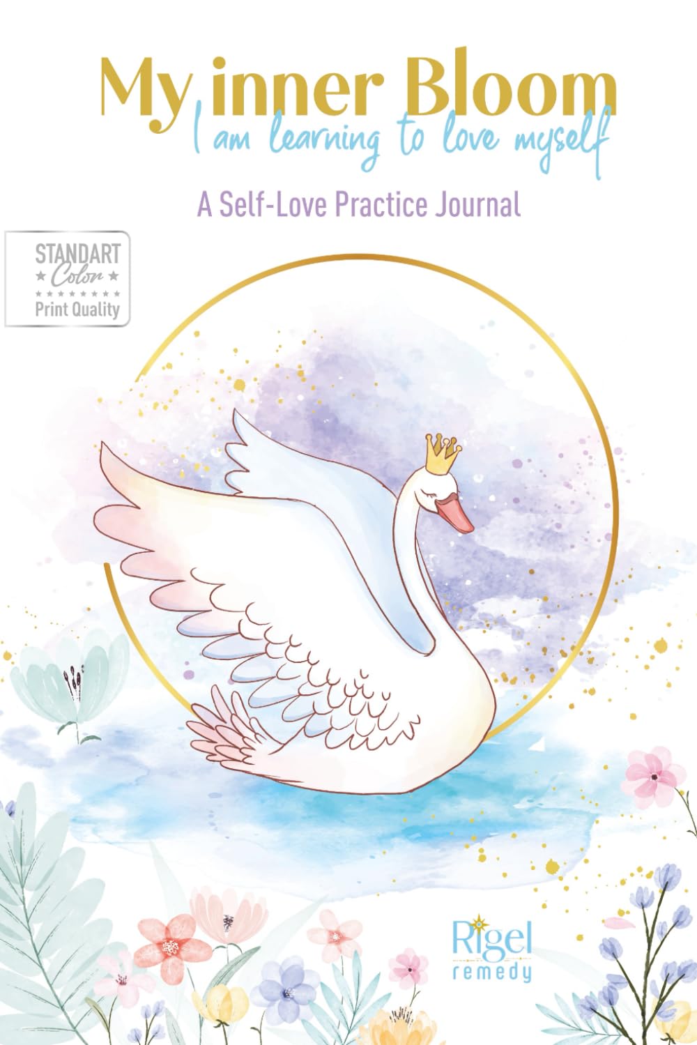 MY INNER BLOOM · I Am Learning to Love Myself: A Guided Journal of Self-Love Practices and Inner Growth