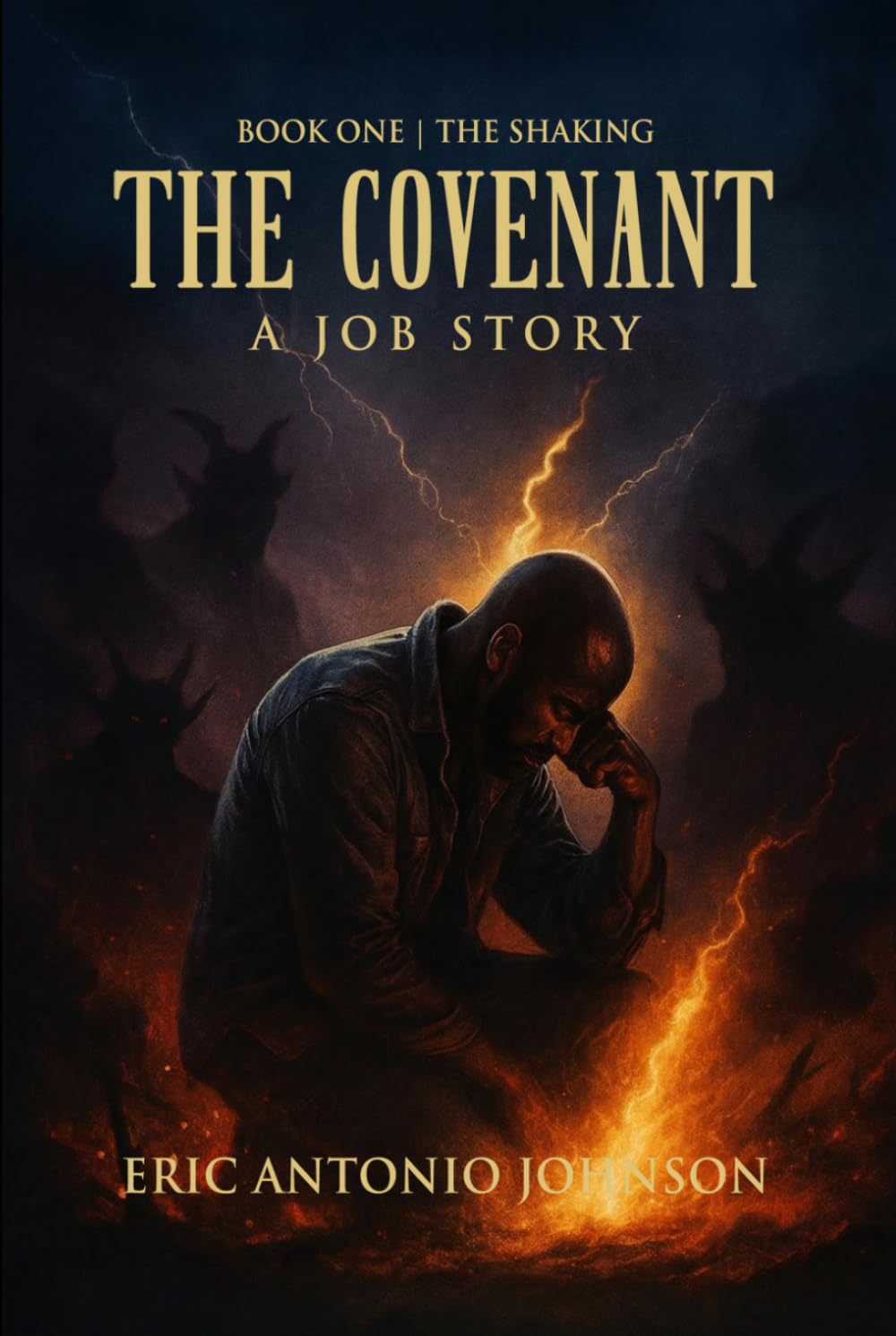 The Covenant - A Job Story: Book One | The Shaking