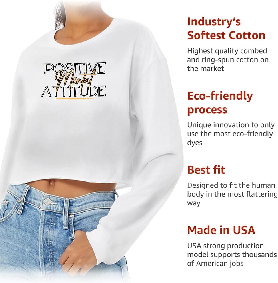 Positive Mental Attitude Cropped Long Sleeve T-Shirt - Phrase Women's T-Shirt - Word Art Long Sleeve Tee