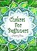 Chakras: Chakras for Beginners: The Guide to Balancing Your Life Force (Chakras - Chakras for Beginners - Chakras Books - Chakras for Beginner Books - Chakras Bible - Chakras Healing)