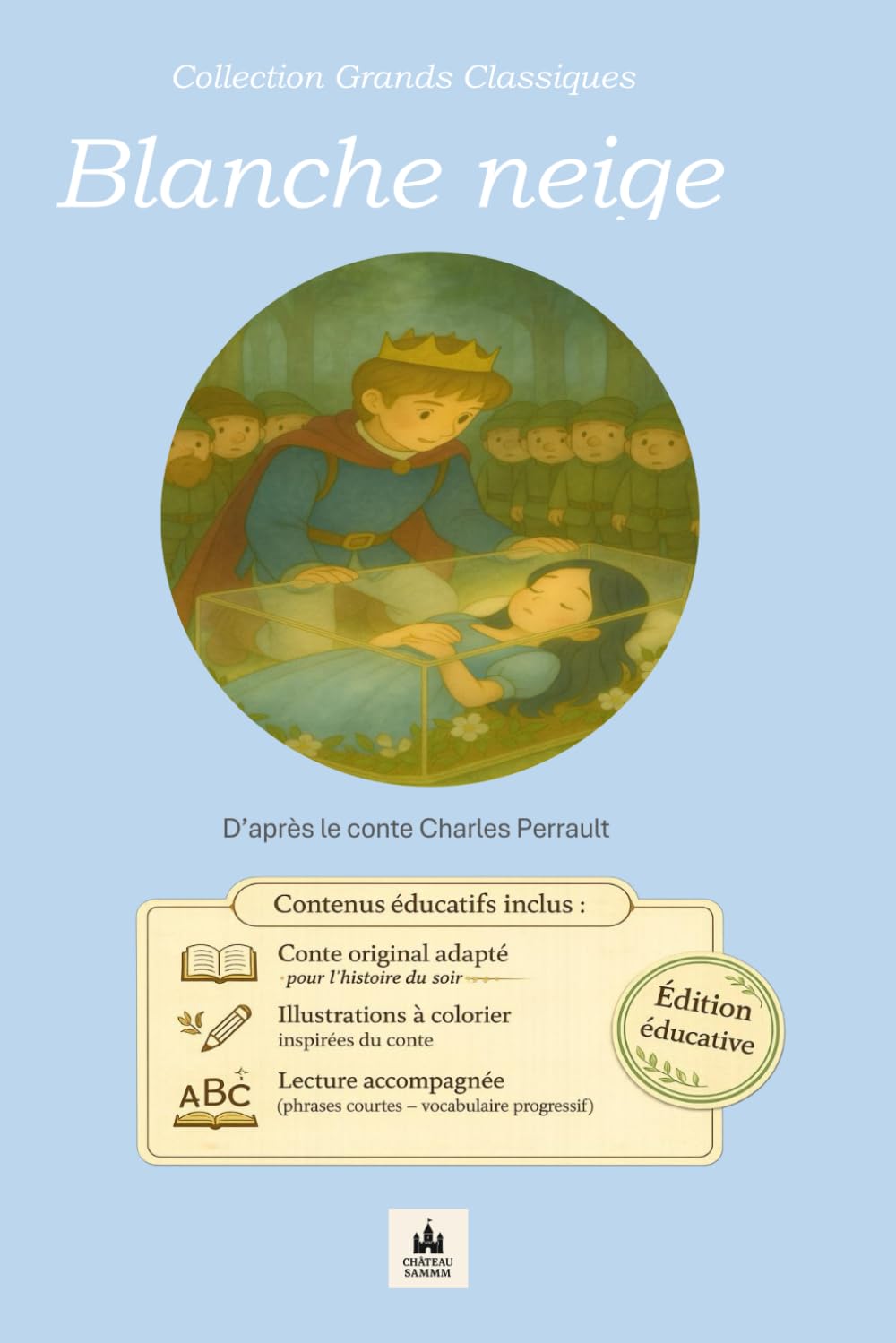 Blanche neige: Edition éducative (Collection éducative)