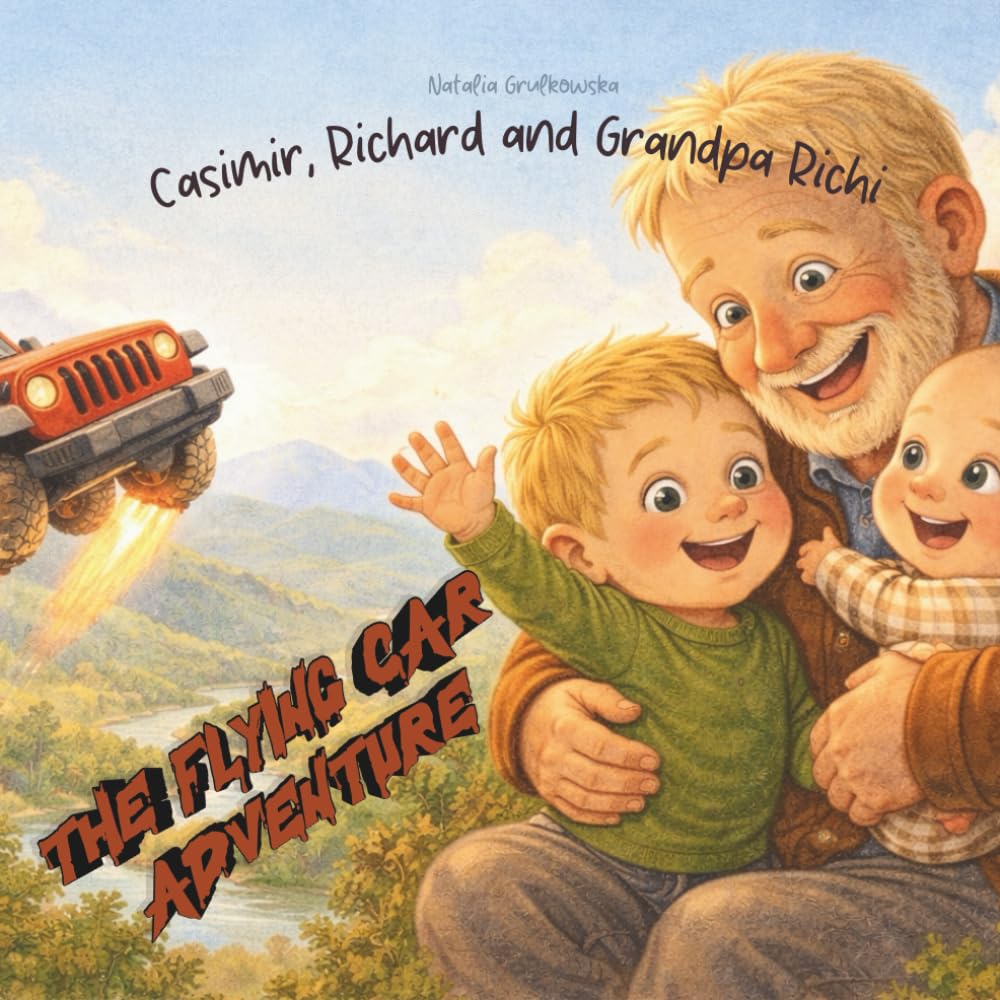 Casimir, Richard and Grandpa Richi- The Flying Car Adventure