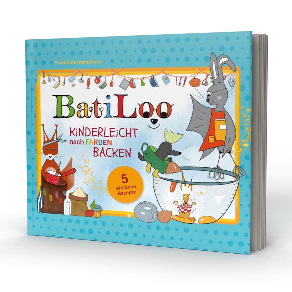 Geschwister Edition: Das BatiLoo Set für kleine Backmäuse! Kinderleicht backen lernen! Montessori inspiriert! Mit vielen Rezepten, bunten Illustrationen, Abenteuergeschichten & 2 Messbecher!