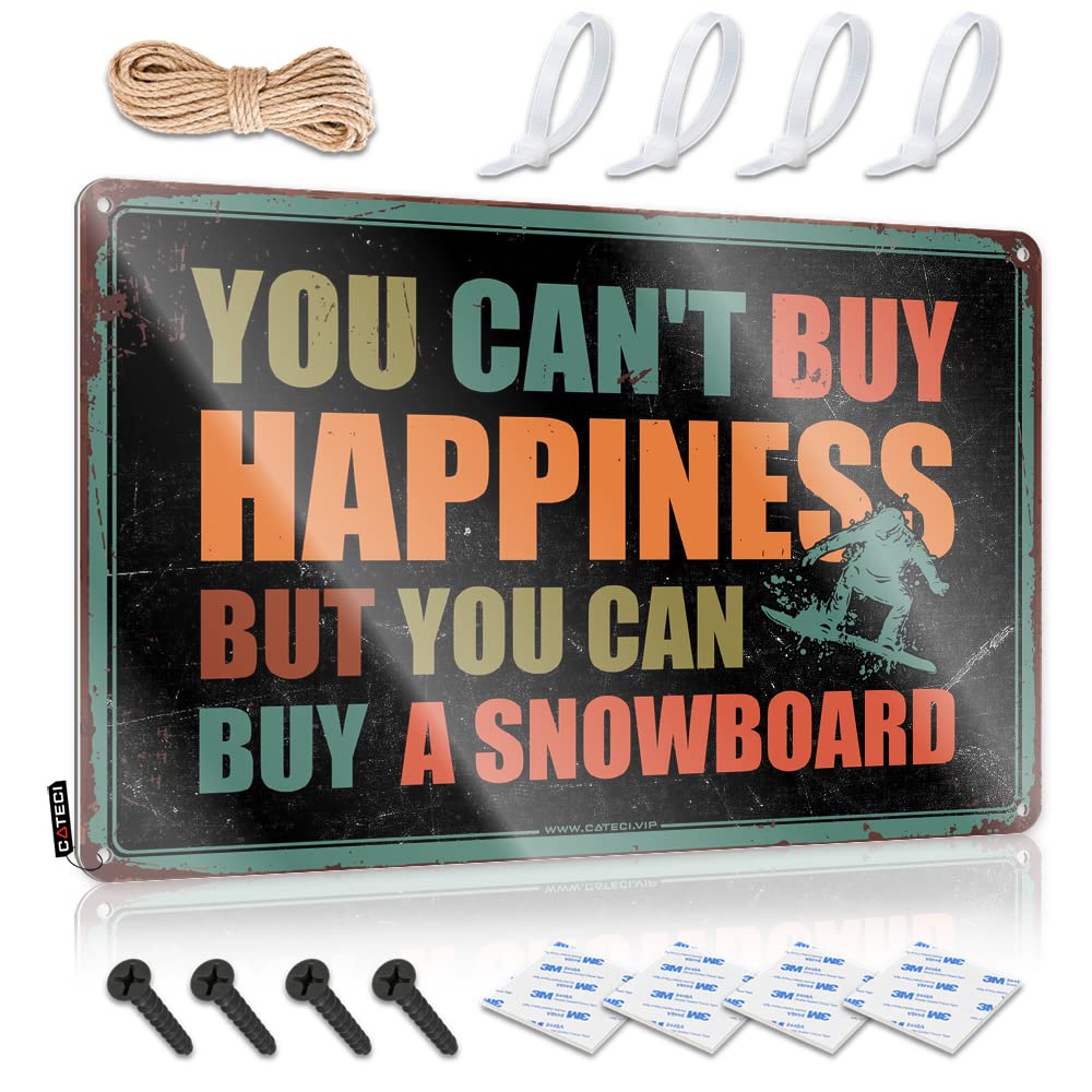 STWNVOITV Small Sign You Can'T Buy Happiness But Can A Snowboard Tin Sign Bar Accessories For Man Cave Backyard Bar Decor(30X40CM)