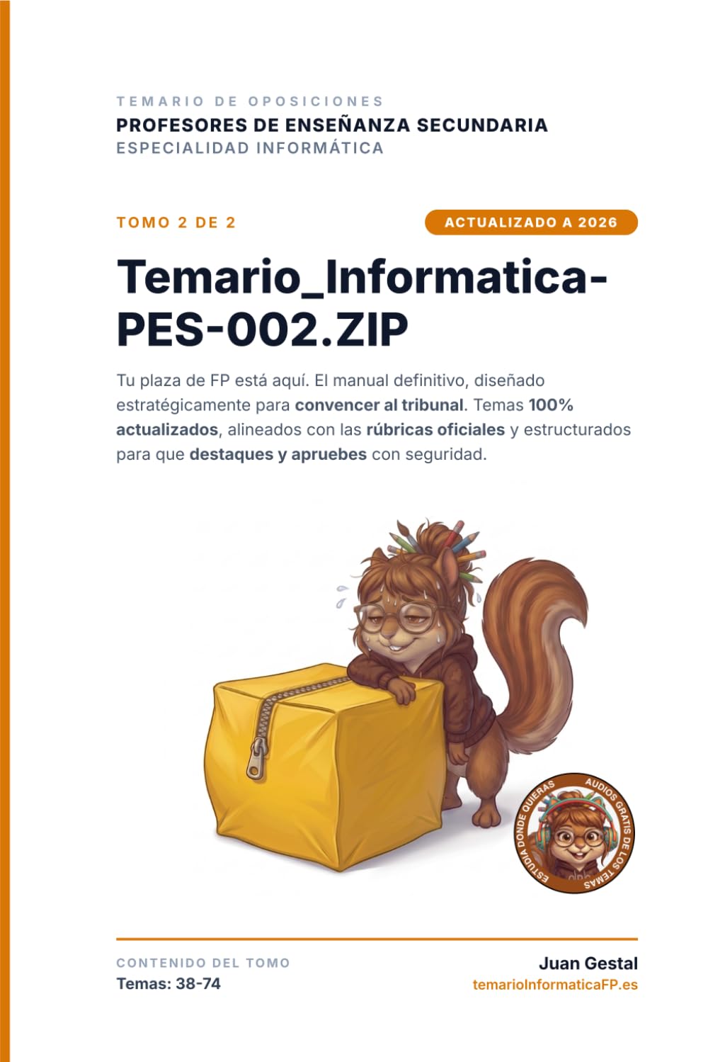 Temario_Informática_PES_002.ZIP: Resúmenes del Temario Oposiciones Informática FP y Secundaria (PES) (Temas 38-74) | temarioinformaticafp.es ... Secundaria y FP (PES): Asegura tu plaza)